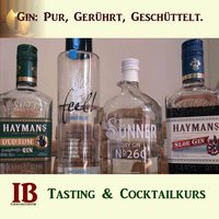 Gin: Pur, gerührt, geschüttelt. Gin-Tasting & Cocktailkurs Köln.